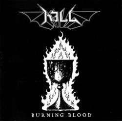 Kill (SWE) : Burning Blood